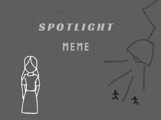 Spotlight meme