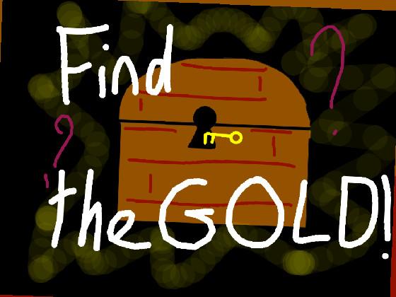 Find the Gold! 1