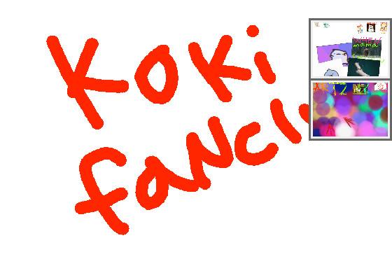 Koki fanclub