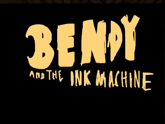 Bendy And The Ink Machine 1