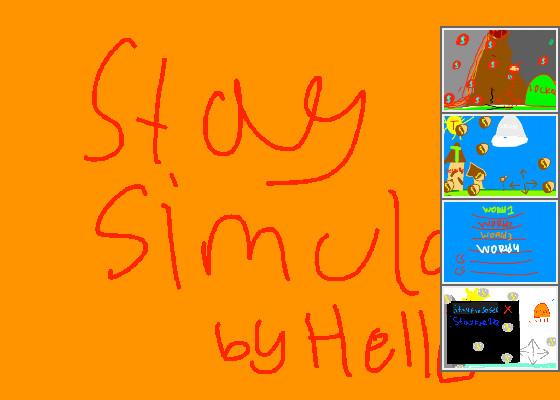 Stay Simulator stay to win 2