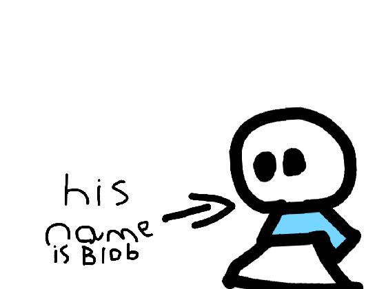 This is blob
