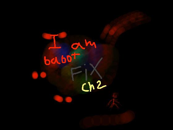 I am babot fix ch2