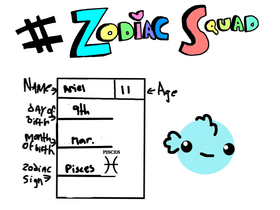 #Zodiac Squad (REMAKE)