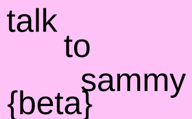 talk to sammy {BETA}