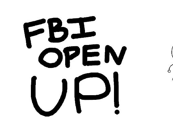 FBI OPEN UP 1 1