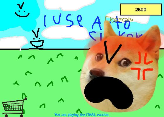 Doge Clicker but its mad 1