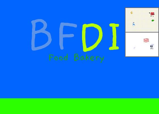 BFDI Food Bakery