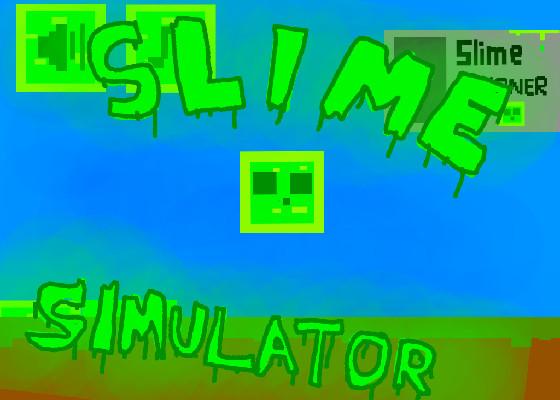 Slime Simulator 1 1