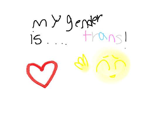 My gender🏳️‍⚧️❤️