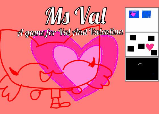  ms.val (ALPHA REALEASE) (For Valentina)