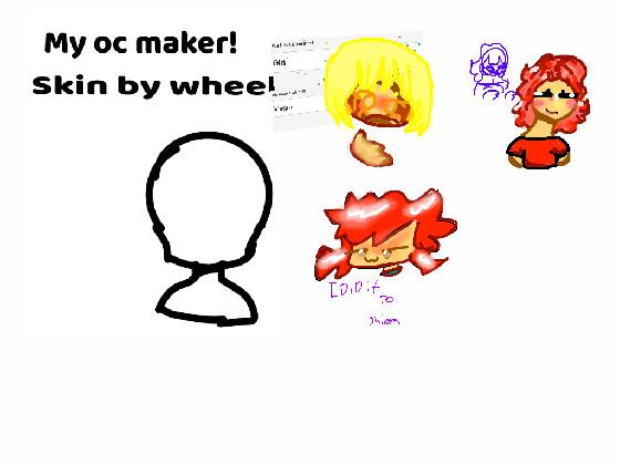 my oc maker! 1 1