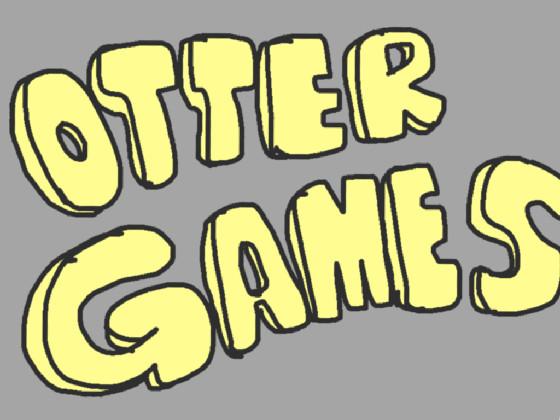 The Otter Games!