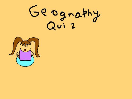 Geography Quiz!