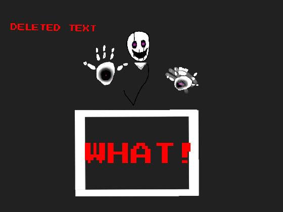 gaster demo