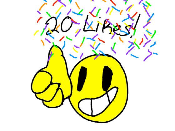 Thanks yall for 20 likes :)