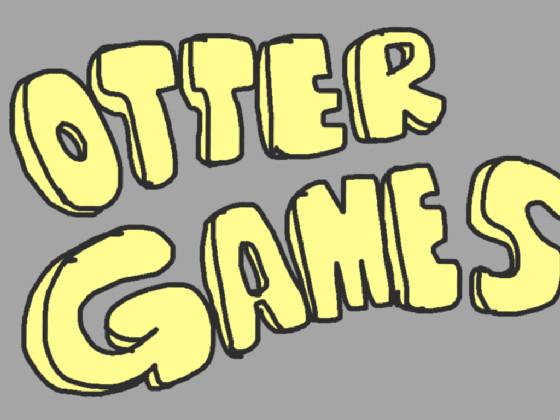 The Otter Games! 1