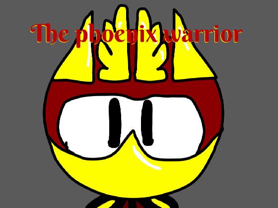 Phoenix warrior