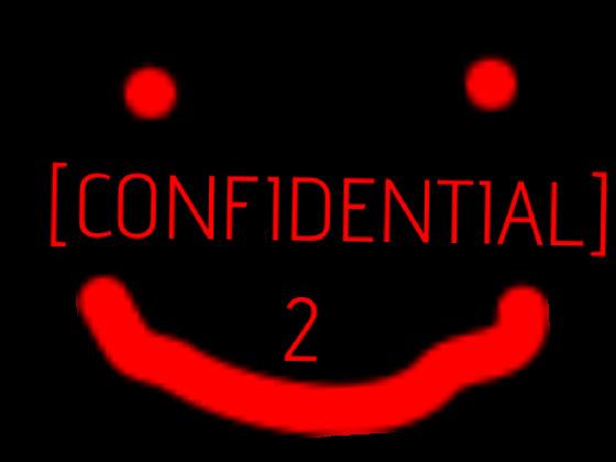 [CONFIDENTIAL] 2 Trailer 1