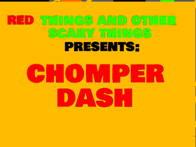 CHOMPER DASH