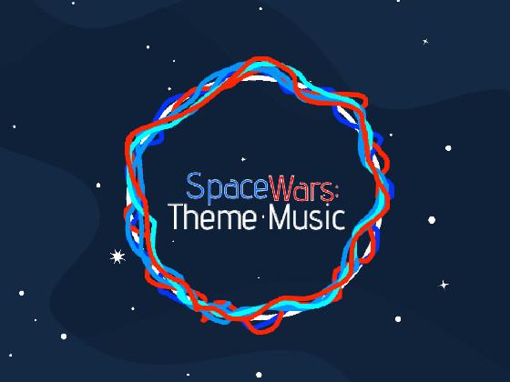 SpaceWars: Theme Music