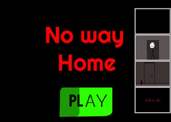 No way home part 1