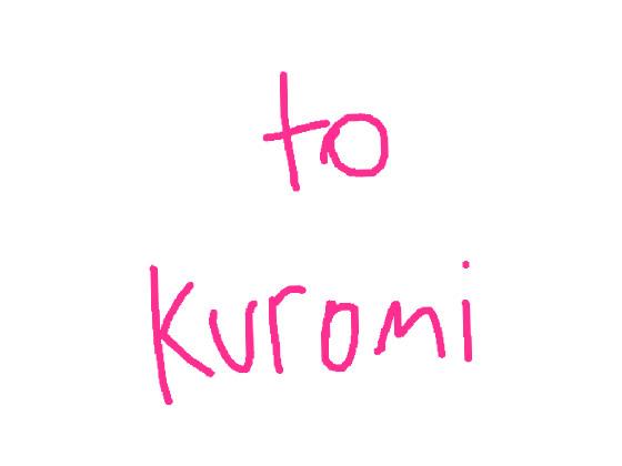 to kuromi