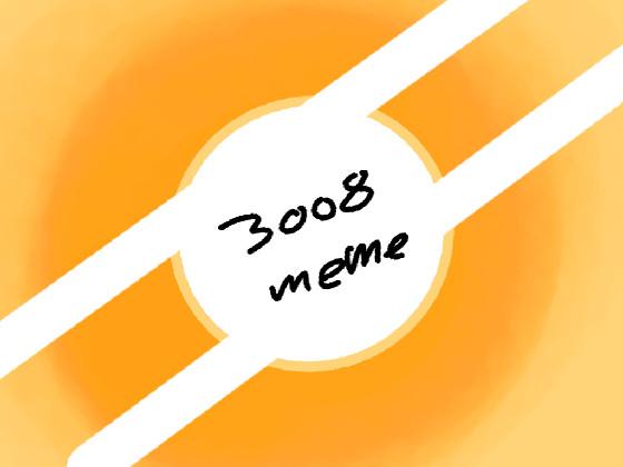 3008 meme thx for likes