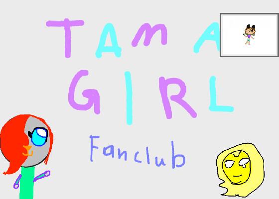 re:re:TamaGirl Fanclub!