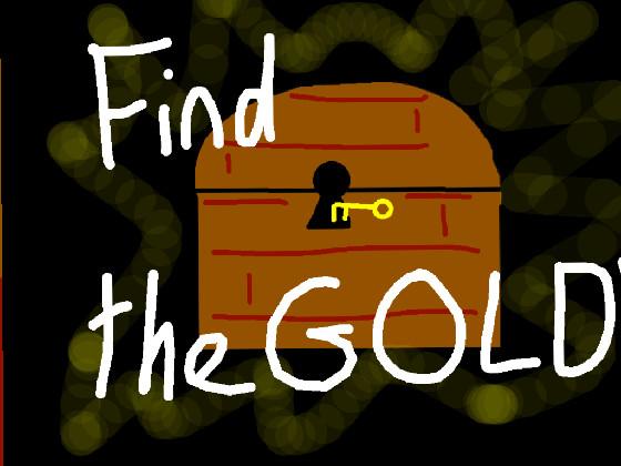 Find the Gold! 1