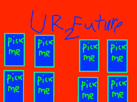 Ur Future 2