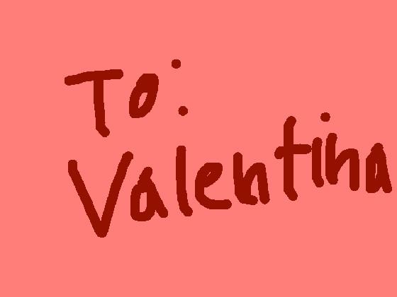 To Valentina