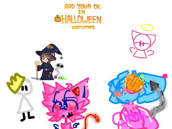 Add Your Oc (Halloween)  1 1 1 1