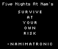 Five Nights At Nam's