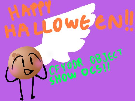 🎃HALLOWEEN🎃       #animation meme #object show #oc #halloween 