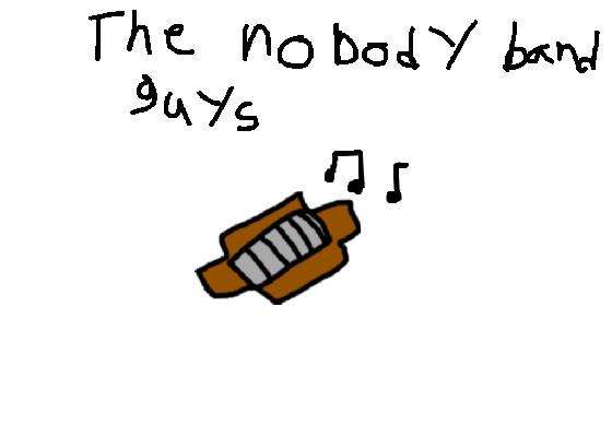 The Nobody Band Guys