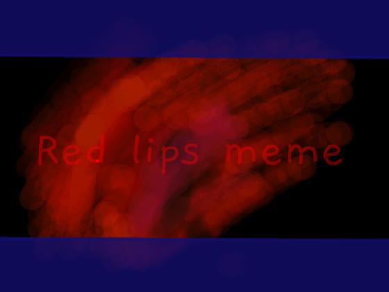meme de animación//canción de labios rojos// disfruta 1