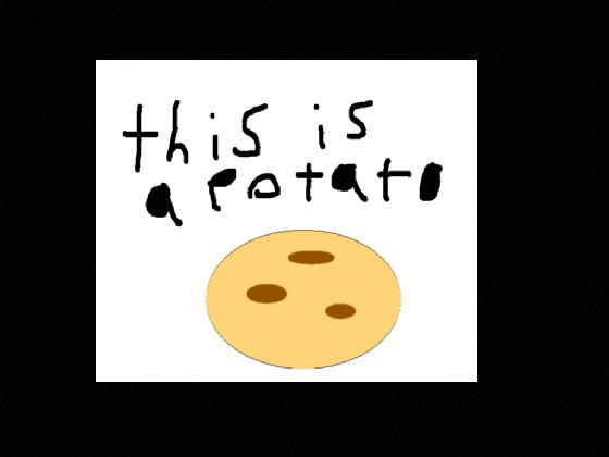 the first im a potato meme