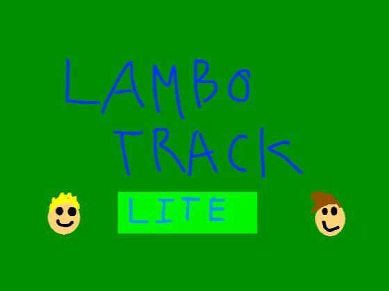 Lambo track lite