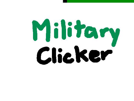 Military Clicker 1