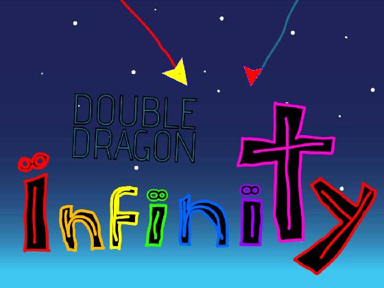 Double Dragon INFINITY 1