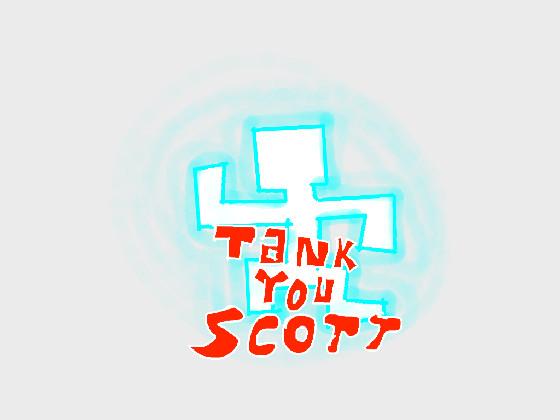 Thank You Scott!