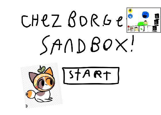 cheezborgers sandbox