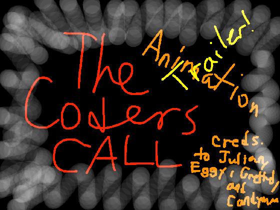 THE CODERS CALL-Secret Game Trailer - copy