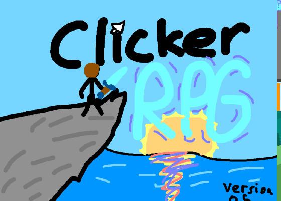 Clicker RPG! BETA 0.5 1