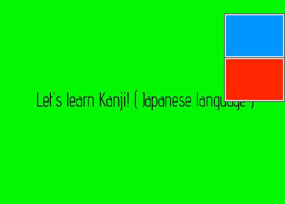 Lets learn Kanjis!