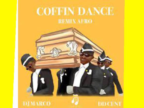 Coffin Dance Remix 1