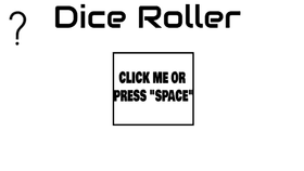 Dice roller