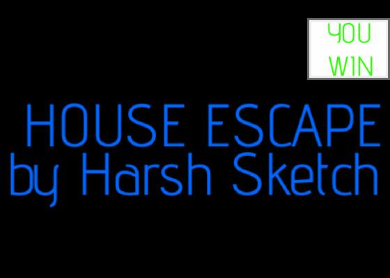 House escape