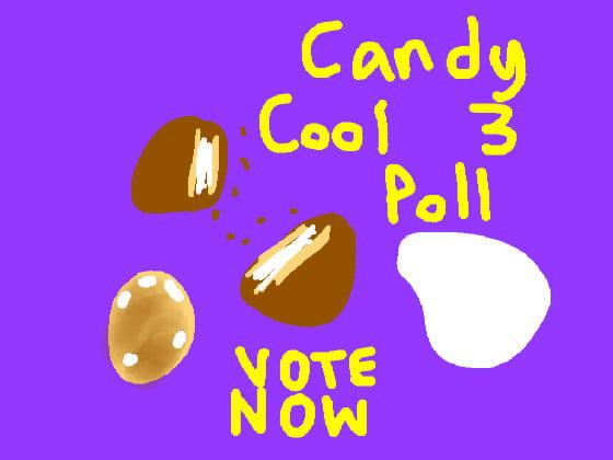 Candy Cool 3 Poll